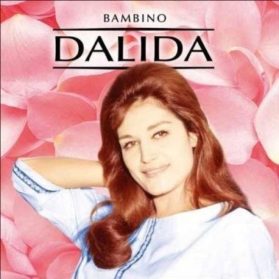 Dalida - Bambino (2007)