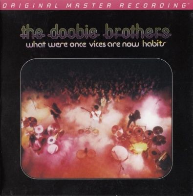 The Doobie Brothers - What Were Once Vices Are Now Habits (1974) - Numbered Limited Edition Hybrid SACD
