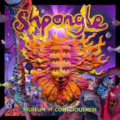 Shpongle - Museums of Consciousness (2013)