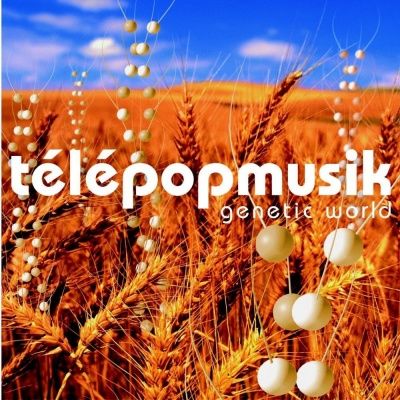 Telepopmusik - Genetic World (2001)