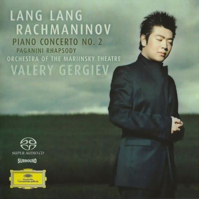 Lang Lang - Rachmaninov: Piano Concerto No. 2 / Paganini Rhapsody (2005) - Hybrid SACD