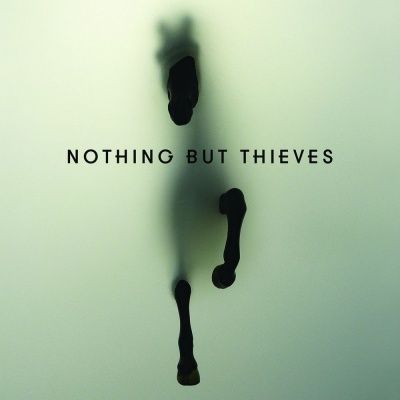 Nothing But Thieves - Nothing But Thieves (2015) - Deluxe Edition