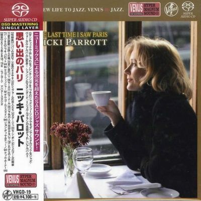 Nicki Parrott - The Last Time I Saw Paris (2013) - SACD