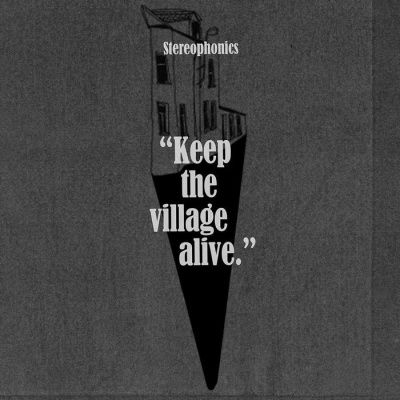 Stereophonics - Keep The Village Alive (2015) - LP+CD