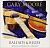 Gary Moore - Ballads & Blues (2002) - CD+DVD Special Edition