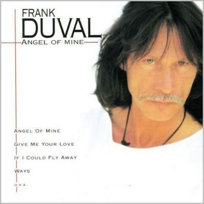 Frank Duval - Angel Of Mine (2001)