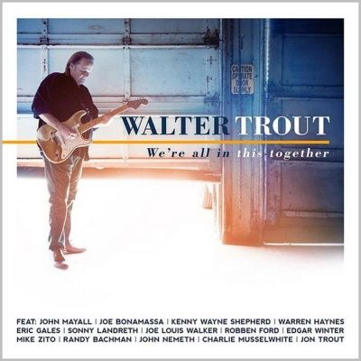 Walter Trout - We're All In This Together (2017) (180 Gram Audiophile Vinyl) 2 LP