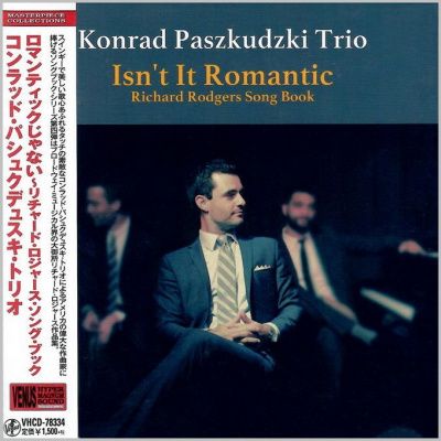 Konrad Paszkudzki Trio - Isn't It Romantic: Richard Rodgers Song Book (2017) - Paper Mini Vinyl
