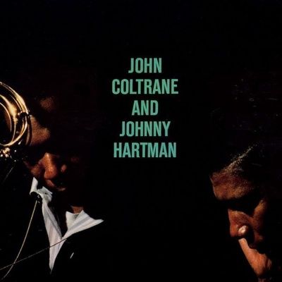 John Coltrane & Johnny Hartman - John Coltrane and Johnny Hartman (1963) - Ultimate High Quality CD